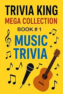 Trivia King: Music Trivia BOOK 1 cover